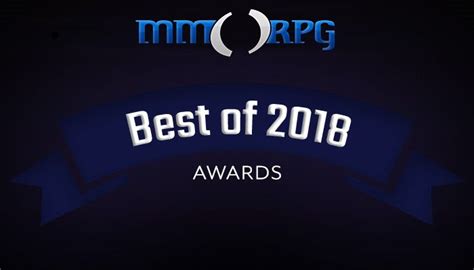 MMORPG.com’s Best of 2018 Awards .